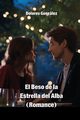 El Beso de  la Estrella  del Alba (Romance), Gonzlez Dolores