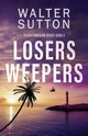 Losers Weepers, Sutton Walter