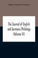 The Journal Of English And Germanic Philology (Volume Iii), 