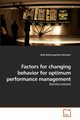 Factors for changing behavior for optimum performance management, Ridvanogullari-Hizmetci Seda