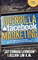 Guerrilla Facebook Marketing, Levinson Jay Conrad