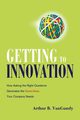 Getting to Innovation, VanGundy Arthur