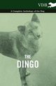 The Dingo - A Complete Anthology of the Dog -, Various