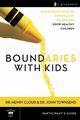 Boundaries with Kids Participant's Guide, Cloud Henry