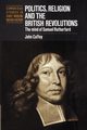 Politics, Religion and the British Revolutions, Coffey John