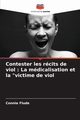 Contester les rcits de viol, Flude Connie