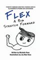 Flex - A Big Stretch Forward, Ross Michelle
