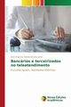 Bancrios e terceirizados no teleatendimento, Rabelo Barreto Jnior Jos Orgenes