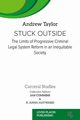 Stuck Outside, Taylor Andrew