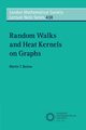 Random Walks and Heat Kernels on Graphs, Barlow Martin T.