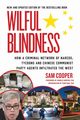 Wilful Blindness, Cooper Sam