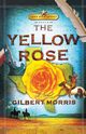 The Yellow Rose, Morris Gilbert