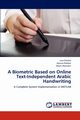 A Biometric Based on Online Text-Independent Arabic Handwriting, Kanbar Lara
