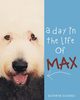 A Day in the Life of Max, Duvenci Kathryn