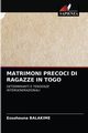 MATRIMONI PRECOCI DI RAGAZZE IN TOGO, BALAKIME Essohouna