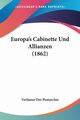 Europa's Cabinette Und Allianzen (1862), Verfasser Der Pentarchie