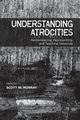 Understanding Atrocities, 