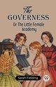The Governess Or The Little Female Academy, Fielding Sarah