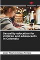 Sexuality education for children and adolescents in Colombia, Amaya Ternera Javier Mauricio