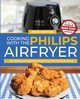 Cooking with the Philips Air Fryer, Martins Julie