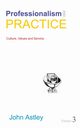 Professionalism and Practice, Astley John