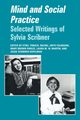 Mind and Social Practice, Scribner Sylvia