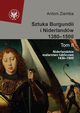 Sztuka Burgundii i Niderlandw 1380-1500 Tom 2 Niderlandzkie malarstwo tablicowe 1430-1500, Ziemba Antoni