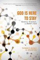 God Is Here to Stay, McFaul Thomas R.