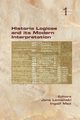 Historia Logicae and its Modern Interpretation, 