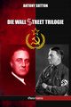 Die Wall Street Trilogie, Sutton Antony