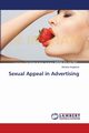 Sexual Appeal in Advertising, Angelova Adriana