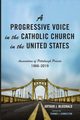 A Progressive Voice in the Catholic Church in the United States, McDonald Arthur J.