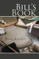 Bill's Book, Lively Bill