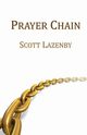 Prayer Chain, Lazenby Scott