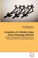 Inception of a Media Value Chain Ontology (MVCO), Rodrguez Doncel Vctor