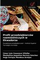 Profil przedsibiorcw rzemielniczych w Ekwadorze, Casanova Villalba Csar Ivn