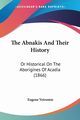 The Abnakis And Their History, Vetromie Eugene