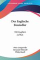 Der Englische Einsiedler, Longueville Peter