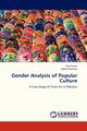 Gender Analysis of Popular Culture, Anwar Hira