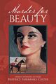 Murder for Beauty, Fairbanks Cayzer Beatrice