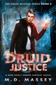 Druid Justice, Massey M.D.