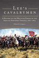 Lee's Cavalrymen, Longacre Edward G.
