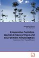 Cooperative Societies, Women Empowerment and Environment Rehabilitation, Zeweld Woldegebrial