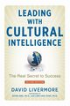 Leading with Cultural Intelligence, Livermore David