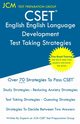 CSET English Language Development - Test Taking Strategies, Test Preparation Group JCM-CSET