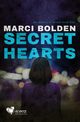 Secret Hearts, Bolden Marci