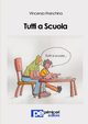 Tutti a Scuola, Franchina Vincenzo