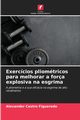 Exerccios pliomtricos para melhorar a fora explosiva na esgrima, Castro Figueredo Alexander