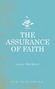 The Assurance of Faith, Berkhof Louis