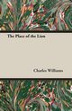 The Place of the Lion, Williams Charles